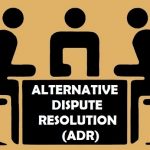 alternative dispute resolution (adr)