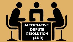 alternative dispute resolution (adr)