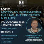 ACCESS TO INFORMATION: THE LAW, THE PROCESSES & REALITY