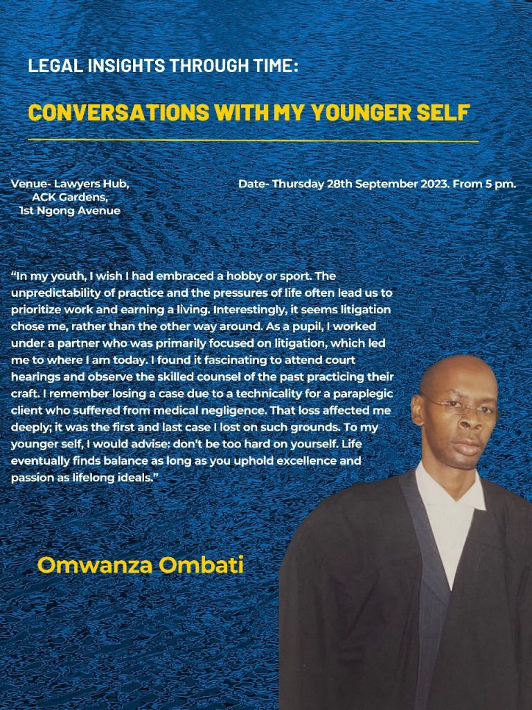 LEGAL INSIGHTS THROUGH TIME: CONVERSATIONS WITH MY YOUNGER SELF- Omwanza Ombati