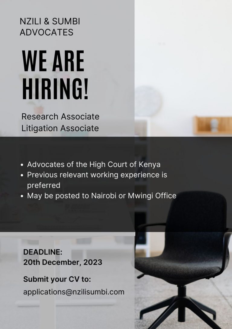 Nzili and Sumbi Advocates are hiring a Research Associate and Litigation Associate