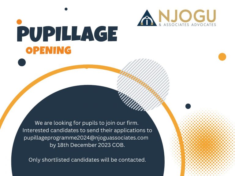 Pupillage Opportunities at NJOGU & ASSOCIATES ADVOCATES