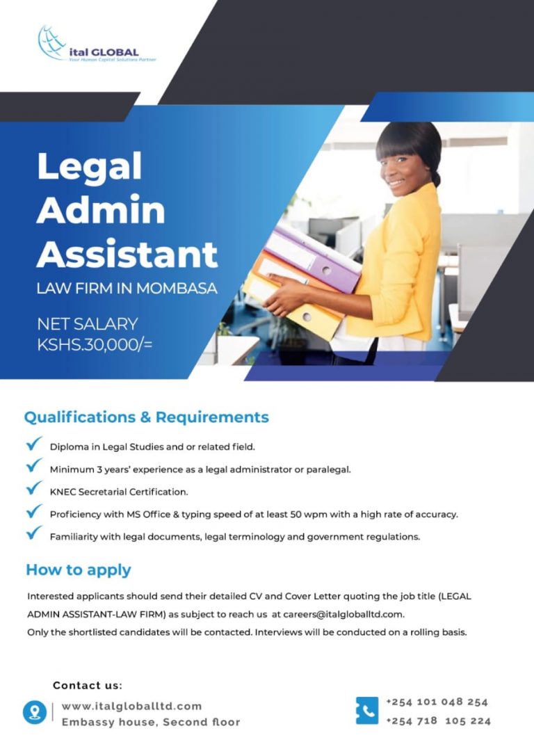 A Law Firm in Mombasa is Hiring a Legal Admin Assistant